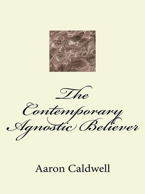 cover image of The Contemporary Agnostic Believer
